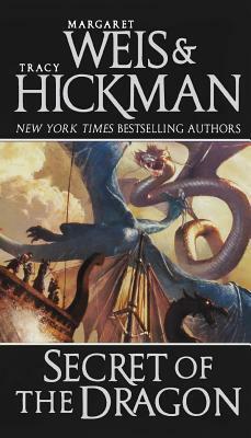 Secret of the Dragon: A Dragonships of Vindras Novel by Margaret Weis, Tracy Hickman