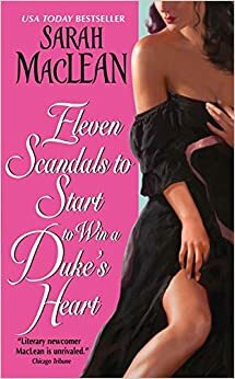 Once escándalos para enamorar a un duque by Sarah MacLean