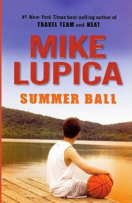 Summer Ball by Mike Lupica