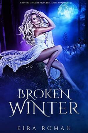 Broken Winter by Kira Roman