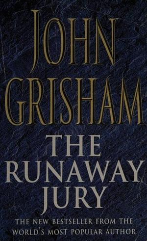 The Runaway Jury by John Grisham