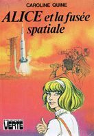 Alice et la fusée spatiale by Carolyn Keene, Carolyn Keene