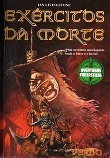 Exércitos da Morte by Ian Livingstone, Nik Williams
