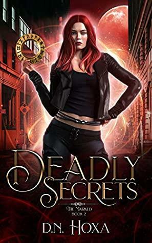 Deadly Secrets by D.N. Hoxa