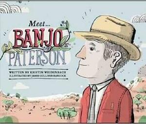 Meet Banjo Patterson by Kristin Weidenbach