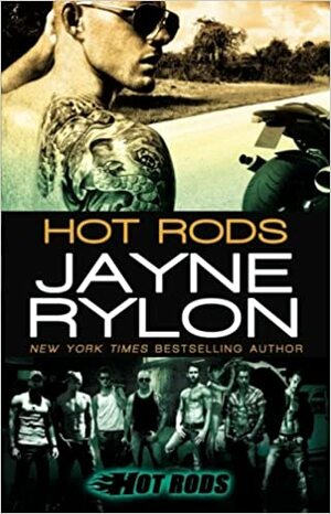 Hot Rods by Jayne Rylon