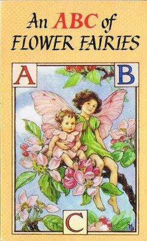 ABC of Flower Fairies by Cicely Mary Barker