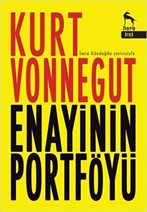 Enayinin Portföyü by Beste Bal, Kurt Vonnegut