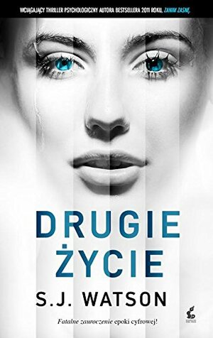 Drugie życie by S.J. Watson