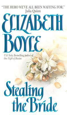 Stealing the Bride by Elizabeth Boyle