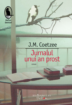 Jurnalul unui an prost by J.M. Coetzee, Irina Horea
