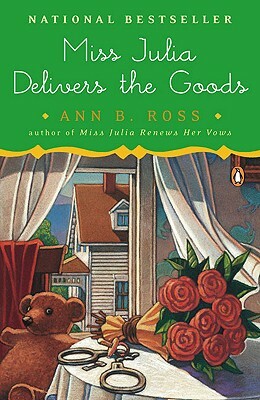 Miss Julia Delivers the Goods by Ann B. Ross