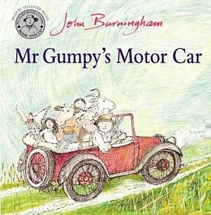Mr Gumpy's Motor Car: Book and CD by John Burningham, John Burningham