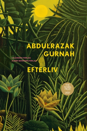 Efterliv by Abdulrazak Gurnah