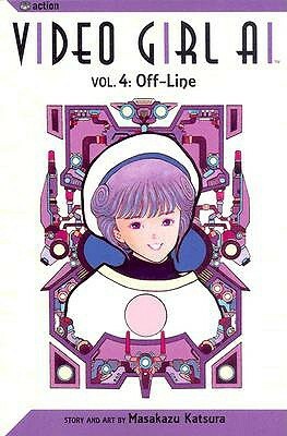 Video Girl Ai, Vol. 04: Off-Line by Masakazu Katsura