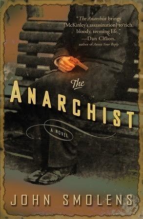 The Anarchist: A Novel by John Smolens