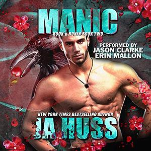 Manic by J.A. Huss