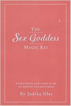 The Sex Goddess Magic Kit: Everything You Need to Be an Erotic Enchantress With Cards and Scarf, Body Glitter, Etc. by Judika Illes