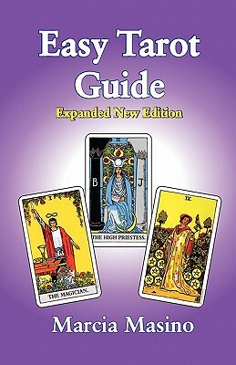 Easy Tarot Guide by Marcia Masino