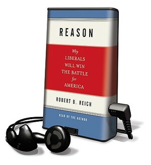 Reason by Robert B. Reich