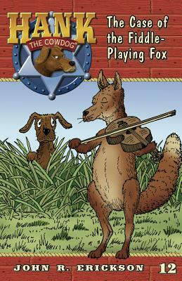 The Case of the Fiddle-Playing Fox by John R. Erickson