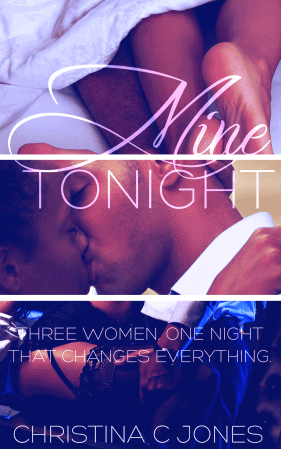 Mine Tonight by Christina C. Jones