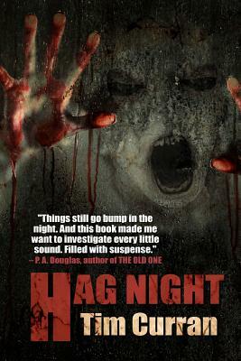 Hag Night by Tim Curran