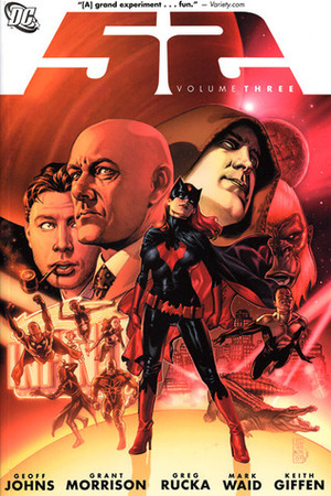 52, Vol. 3 by Phil Jimenez, Tom Derenick, Jamal Igle, Keith Giffen, Drew Edward Johnson, Pat Olliffe, Andy Smith, Grant Morrison, Mark Waid, Geoff Johns, Dan Jurgens, Shawn Moll, Joe Prado, Joe Bennett, Chris Batista, Greg Rucka