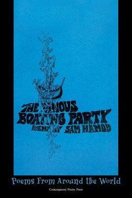 The Famous Boating Party: Poems from Around the World by Sam Hamod