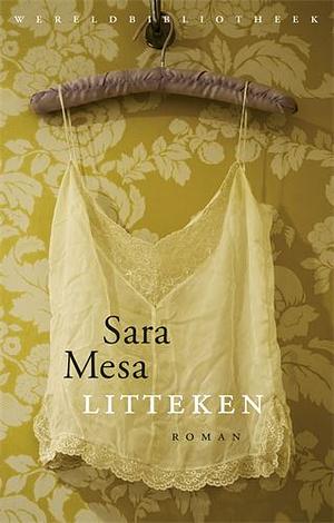 Litteken by Sara Mesa