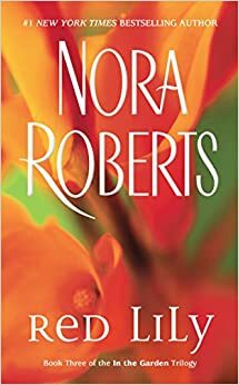 Červená ľalia by Nora Roberts