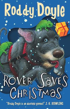 Rover Saves Christmas by Roddy Doyle, Brian Ajhar