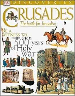 Crusades by Melanie Rice, Richard Platt