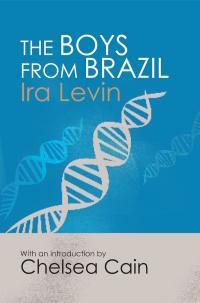 The Boys from Brazil by Ira Levin