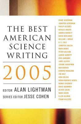 The Best American Science Writing 2005 by Jesse Cohen, Alan Lightman