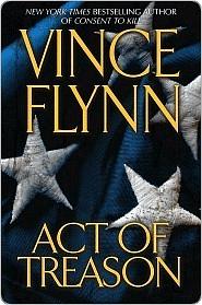 Act of Treason by Vince Flynn