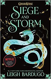 Siege and Storm by Leigh Bardugo