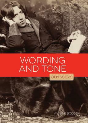 Wording and Tone by Valerie Bodden