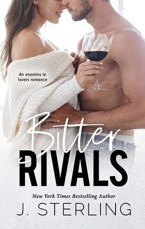 Bitter Rivals by J. Sterling