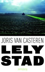 Lelystad by Joris van Casteren