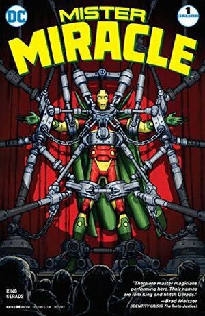 Mister Miracle (2017) #1 by Clayton Cowles, Tom King, Mitch Gerads, Nick Derington