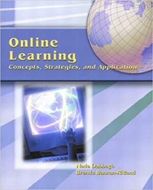 Online Learning: Concepts, Strategies, and Application by Nada Dabbagh