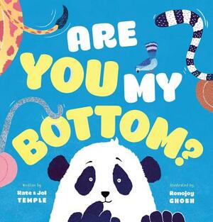 Are You My Bottom? by Jol Temple, Kate Temple