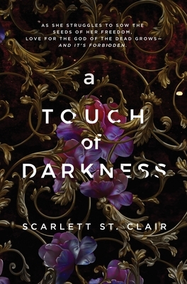 A Touch of Darkness by Scarlett St. Clair