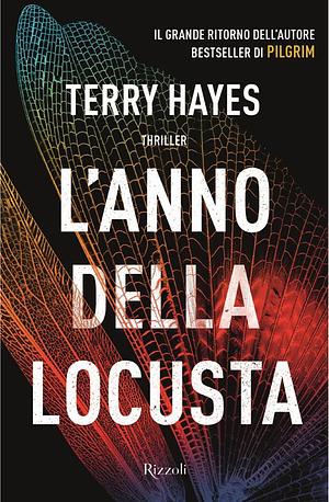 L'anno della locusta by Terry Hayes