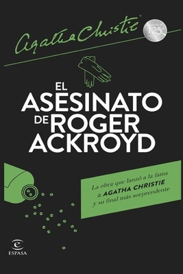 El Asesinato de Roger Ackroyd by Agatha Christie
