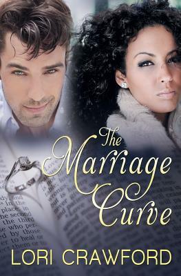 The Marriage Curve by Lori Crawford