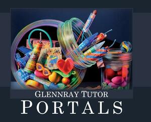 Portals by Glennray Tutor