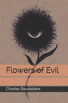 Flowers of Evil by Charles Baudelaire