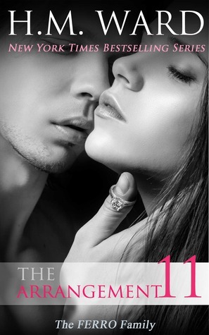 The Arrangement 11: The Ferro Family by H.M. Ward